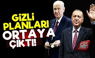 Erdoğan-Bahçeli İkilisinin Planı Deşifre Oldu!