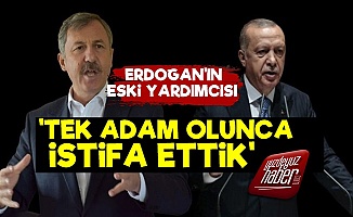 Erdoğan Tek Adam Olunca İstifa Etmişler!