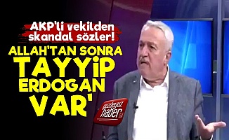 AKP''li Vekilden Skandal Sözler!