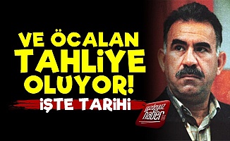 Abdullah Öcalan Tahliye Oluyor!