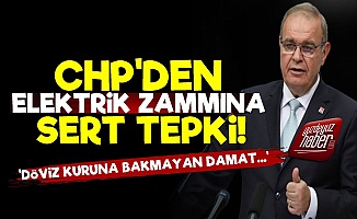 CHP'den Elektrik Zammına Sert Tepki!