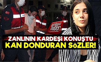Pınar Gültekin Olayında Kan Donduran Sözler!