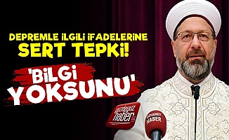 Ali Erbaş'ın Deprem Sözlerine Zehir Zemberek Tepki!