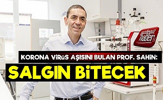 Korona Aşısını Bulan Prof. Dr. Uğur Şahin: Salgın Artık Bitecek...