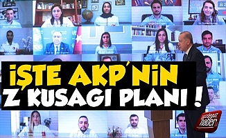 AKP'nin Z Kuşağı Planı Belli Oldu!