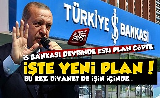 AKP'nin İş Bankası Planı Silbaştan...