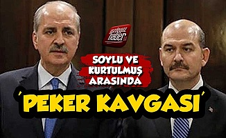 AKP'de Süleyman Soylu İle Numan Kurtulmuş Kavgası