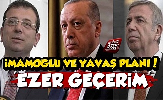 Erdoğan'ın İmamoğlu Ve Yavaş Planı Ortaya Çıktı