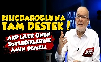 Karamollaoğlu'ndan Kılıçdaroğlu'na Tam Destek