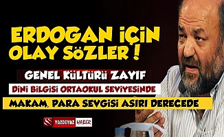 Eliaçık'tan Erdoğan'a Olay Sözler! 'Dünya Sevgisi Aşırı Derecede'