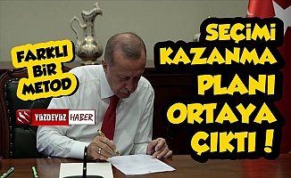Erdoğan'ın Seçimi Kazanma Metodu Belli Oldu!