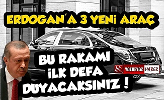 Erdoğan'a 3 Yeni Araç Alındığı Ortaya Çıktı, Fiyat İnanılmaz!