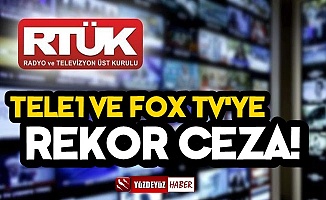 RTÜK, Tele1 Ve Fox TV'ye Ceza Yağdırdı!