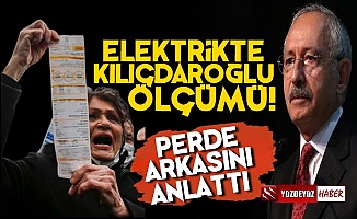 Elektrikte Kılıçdaroğlu Ölçümü Yapıyorlarmış!