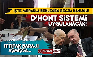 AKP-MHP'nin Seçim Kanunu Belli Oldu, D'Hont Sistemi Geliyor!