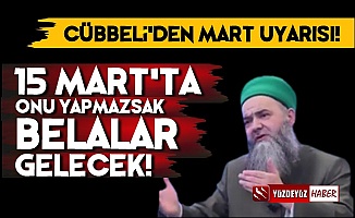 Cübbeli Ahmet'ten Mart Ayı İçin Korkutan Uyarı!