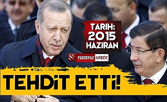 'Erdoğan, Ahmet Davutoğlu'nun Tehdit Etti'