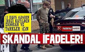 ABD'li Irkçı Katilden Türkler ve Erdoğan İçin Skandal İfadeler!