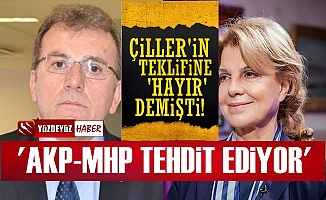 Vecdi Öz: AKP-MHP'den Çiller İçin Tehdit Ediliyorum...
