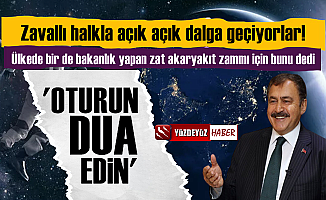 AKP'li Eski Bakan Veysel Eroğlu: Akaryakıt İçin Dua Edin...