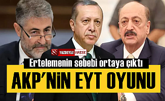AKP'nin EYT Oyunu Belli Oldu, İşte Ertelemenin Asıl Sebebi