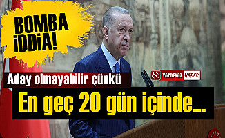 Erdoğan aday olmayabilir, en geç 20 gün içinde...