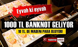 Hazırlanın! Bin lira banknot, 10 lira madeni para dönemi başlıyor