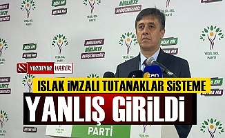 HDP'li Tiryaki: Çok sayıda tutanak sisteme yanlış girildi