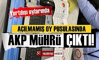 Skandal! Açılmamış yurtdışı oy pusulasında AKP mührü çıktı