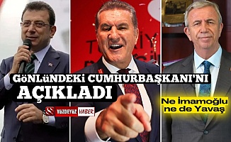 Mustafa Sarıgül gönlündeki Cumhurbaşkanı'nı açıkladı