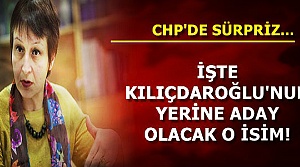 CHP'DE SÜRPRİZ...